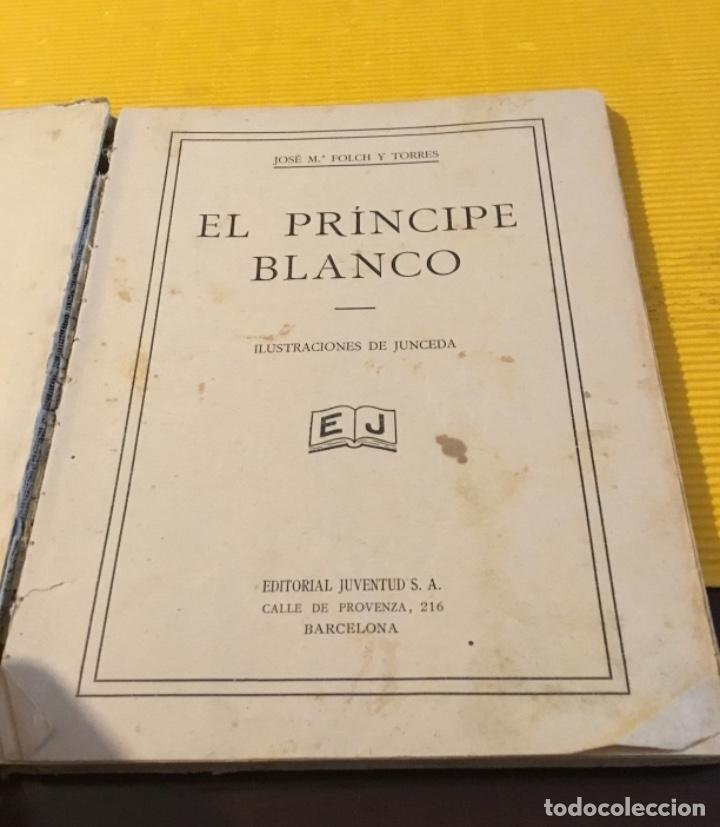 Libros de segunda mano: Antiguo libro cuento El pr&iacute;ncipe blanco 1927 - Foto 2