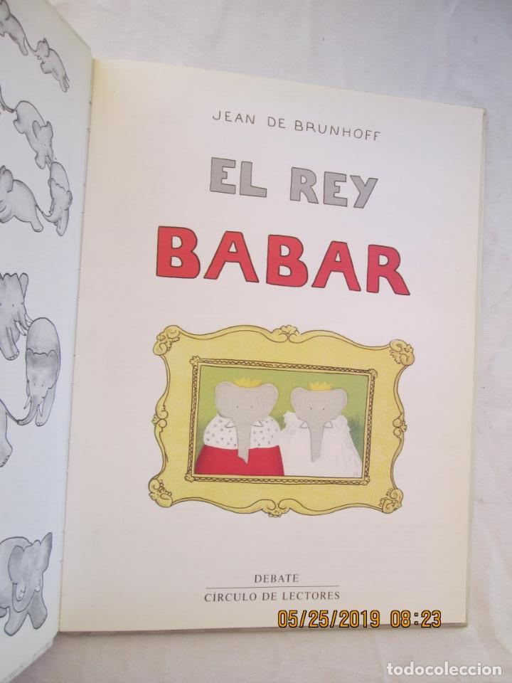 Libros de segunda mano: EL REY BABAR -  BRUNHOFF, JEAN - CIRCULO DE LECTORES 1993. - Foto 2