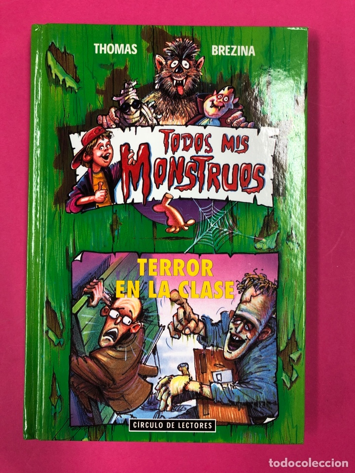 Libros de segunda mano: TERROR EN LA CLASE - TODOS MIS MONSTRUOS - THOMAS BREZINA - Foto 1