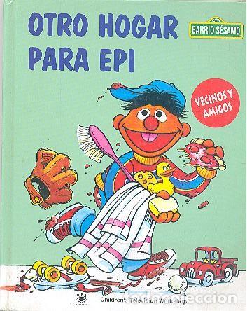 Libros de segunda mano: OTRO HOGAR PARA EPI BARRIO S&Eacute;SAMO RBA