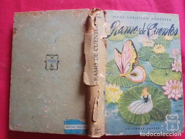 Libros de segunda mano: RAMO DE CUENTOS. HANS CHRISTIAN ANDERSEN. EDICIONES PEUSER. 1945. - Foto 2