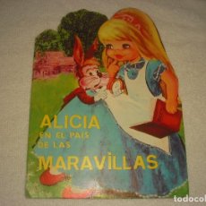 Libros de segunda mano: ALICIA EN EL PAIS DE LAS MARAVILLAS .COLECCION CUENTOS TROQUELADOS . ED. VILMAR.