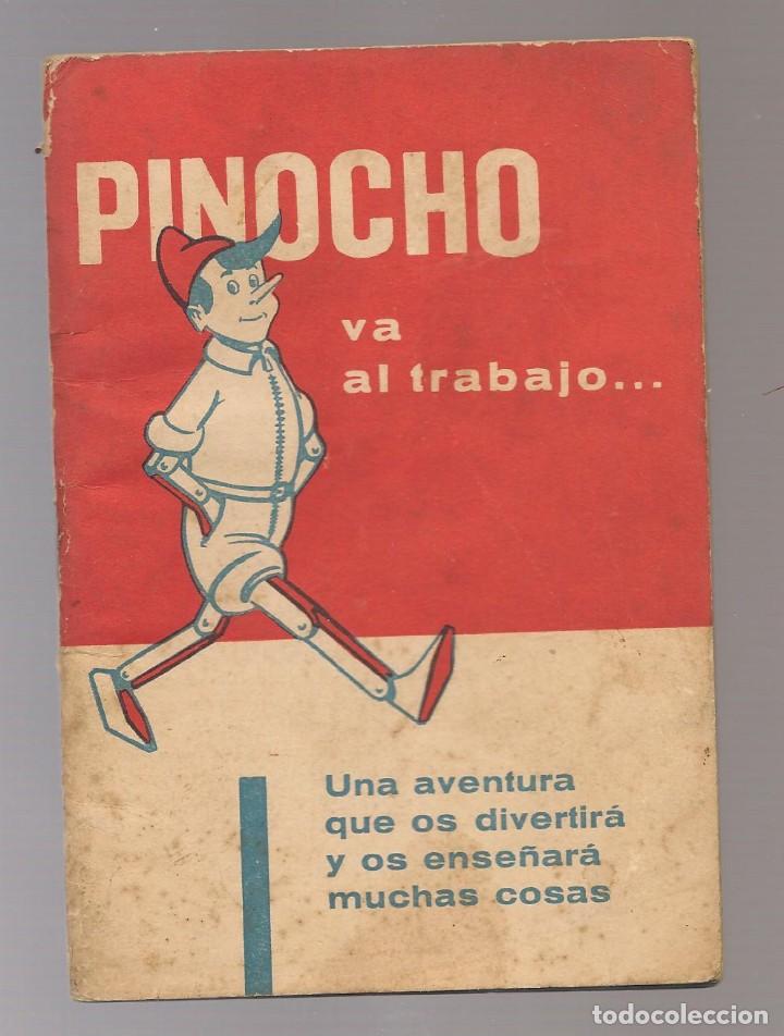 Libros de segunda mano: PINOCHO VA AL TRABAJO consejos para evitar accidentes en el trabajo nni