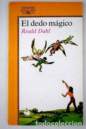Libros de segunda mano: El dedo m&aacute;gico. Roald Dahl - Foto 1