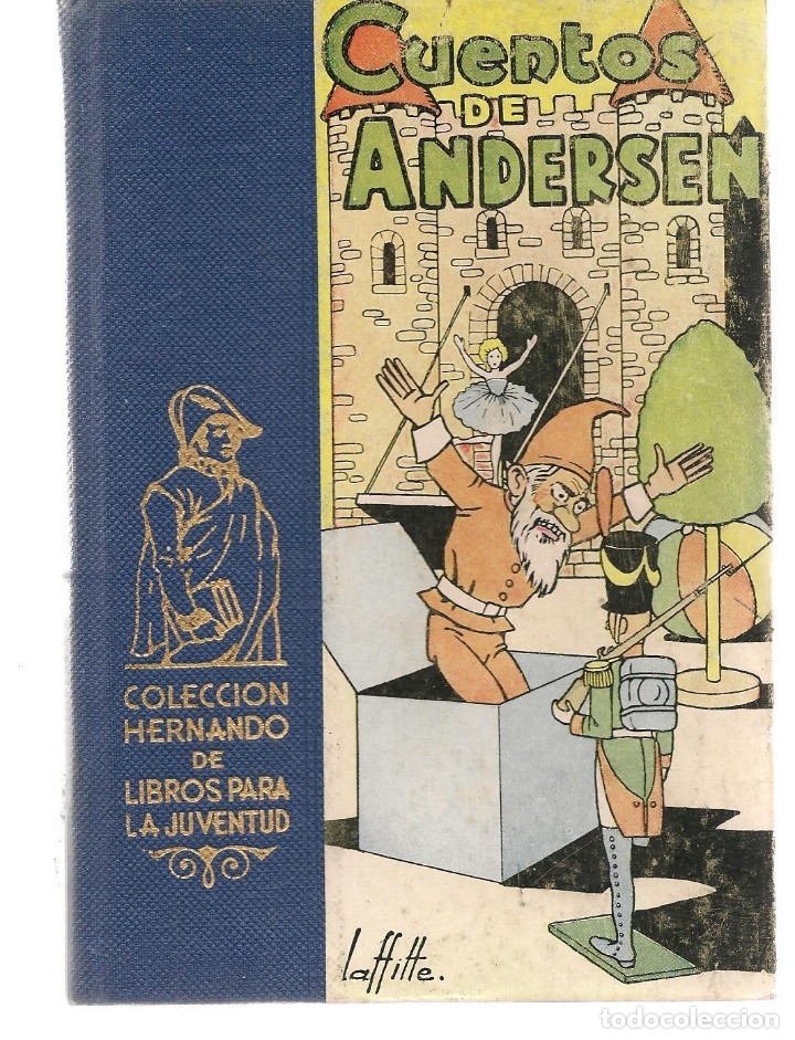 Libros de segunda mano: CUENTOS DE ANDERSEN. COLECCION HERNANDO DE LIBROS PARA LA JUVENTUD. 1957 (ST/C12) - Foto 1