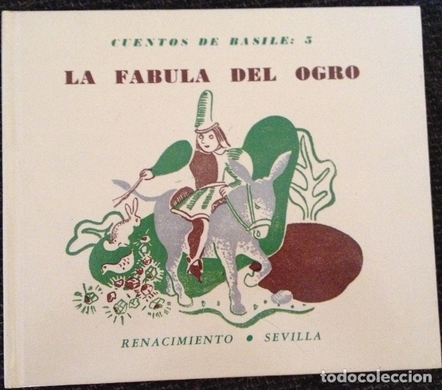 Libros de segunda mano: CUENTOS DE BASILE: 5 (1575-1632). LA FABULA DEL OGRO. - - Foto 1