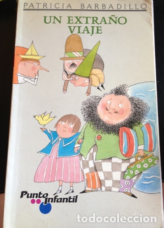Libros de segunda mano: UN EXTRA&Ntilde;O VIAJE. - BARBADILLO, Patricia. - Foto 1