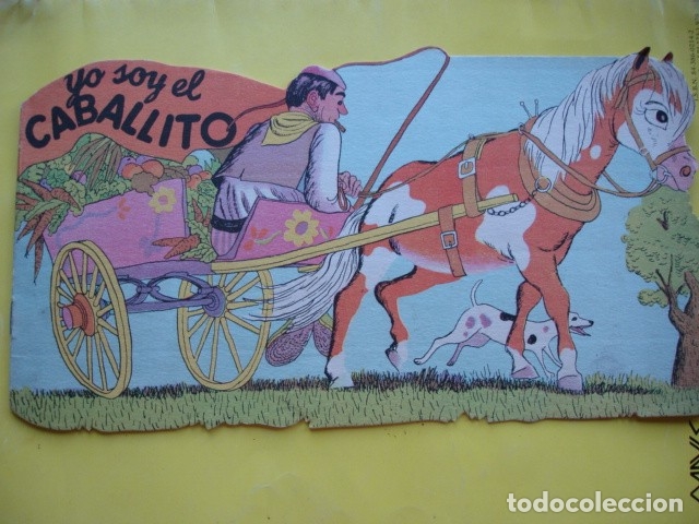 Libros de segunda mano: YO SOY EL CABALLITO  TROQUELADO - Foto 1