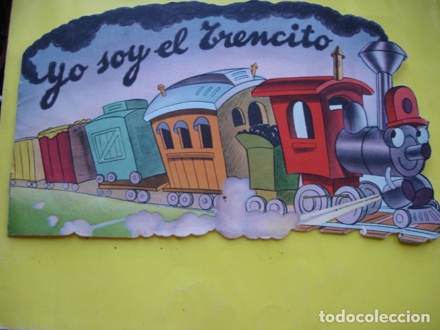 Libros de segunda mano: YO SOY EL TRENCITO TROQUELADO - Foto 1