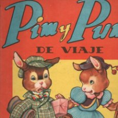 Libros de segunda mano: RODOLFO DAN / JULIA DAROQUI . PIM Y PUM DE VIAJE SIGMAR (1950)