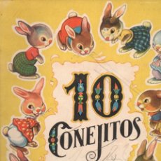 Libros de segunda mano: RODOLFO DAN / JULIA DAROQUI . 10 CONEJITOS SIGMAR (1950)
