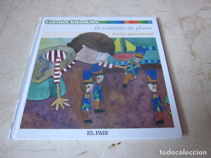 Libros de segunda mano: CUENTOS INFANTILES EL PAIS - EL SOLDADITO DE PLOMO - EDITORIAL SOL 90 2005 - Foto 1