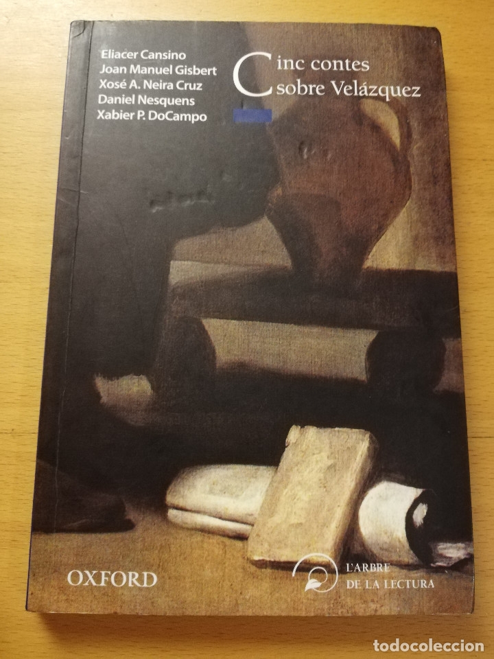 Libros de segunda mano: CINC CONTES SOBRE VEL&Aacute;ZQUEZ (VV. AA.) OXFORD