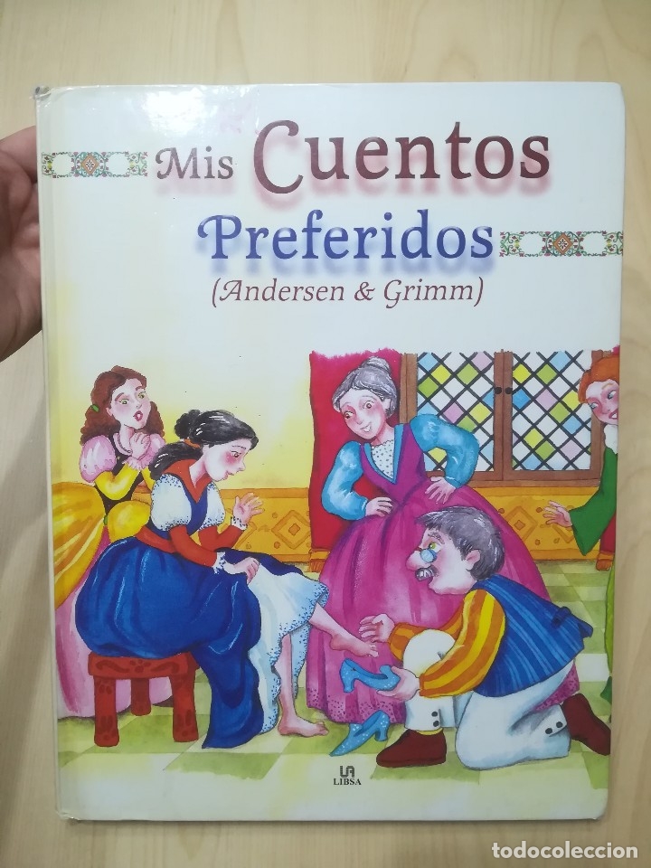 Libros de segunda mano: MIS CUENTOS PREFERIDOS (ANDERSEN & GRIMM) LIBSA 2008 - Foto 1