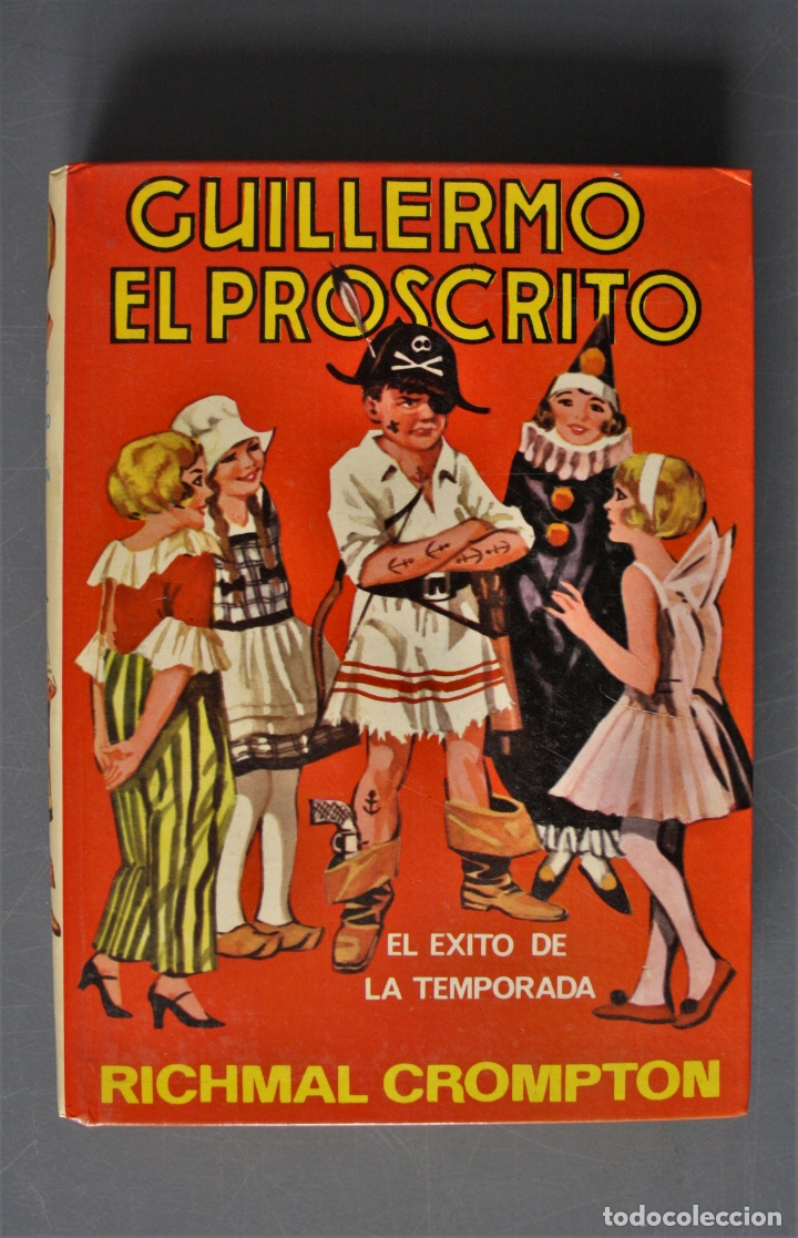 Libros de segunda mano: Guillermo el Proscrito. Richmal Compton. Ed. Molino. Barcelona 1979 - Richmal Compton - Foto 1