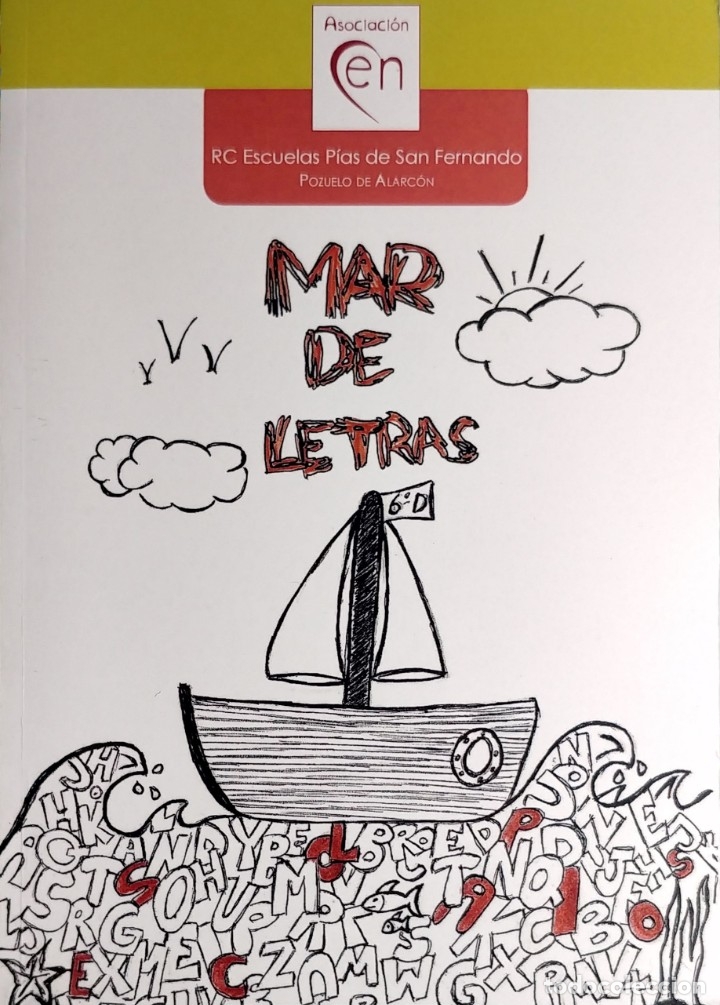 Gebrauchte B&uuml;cher: MAR DE LETRAS : CUENTOS ESCRITOS POR NI&Ntilde;OS ... POZUELO: RC ESCUELAS P&Iacute;AS DE SAN FERNANDO, 2014.