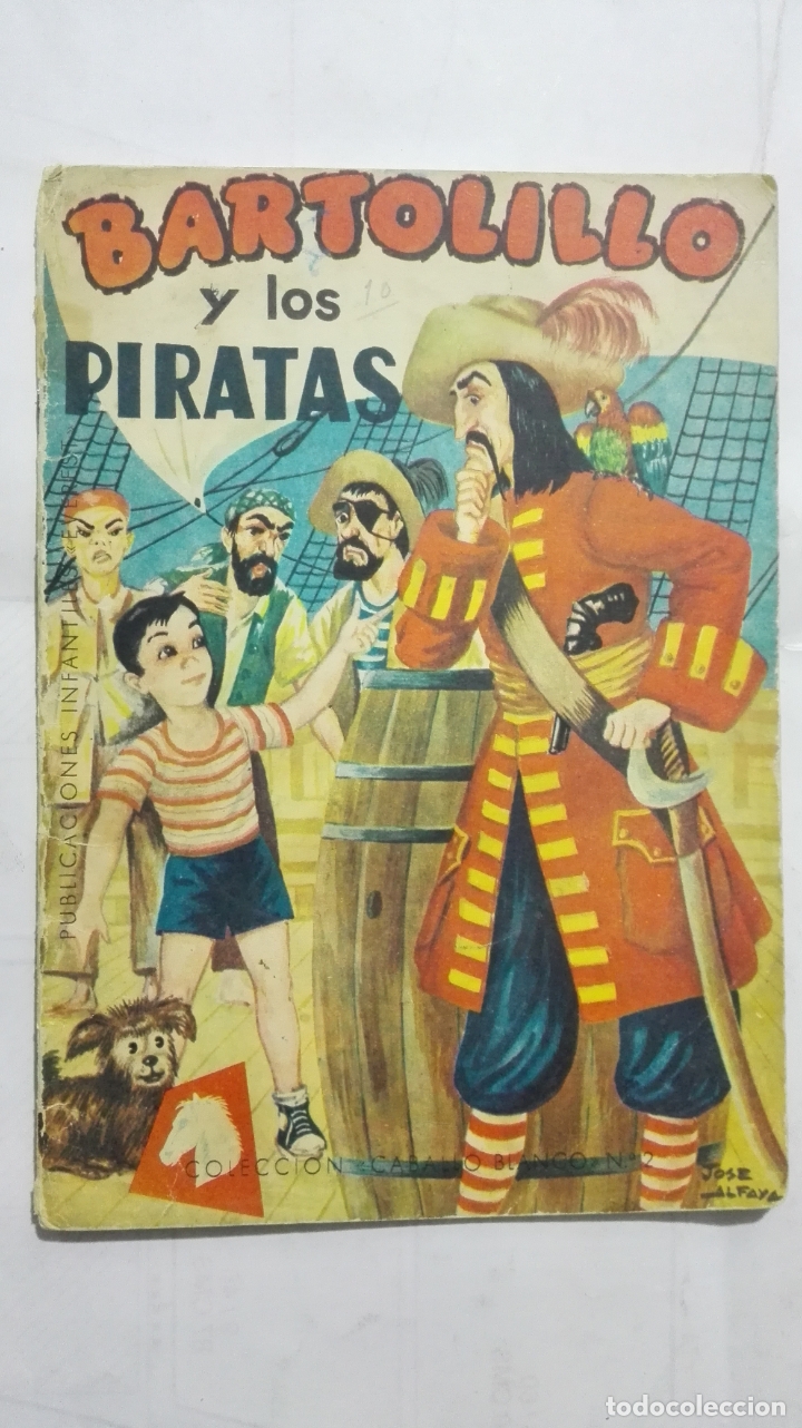 Libros de segunda mano: CUENTO BARTOLILLO Y LOS PIRATAS, COLECCION CABALLO BLANCO N&ordm; 2, - Foto 1