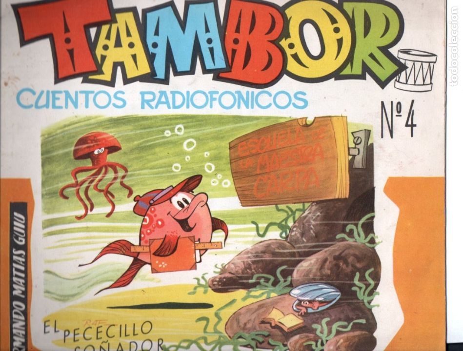 Gebrauchte B&uuml;cher: ARMANDO MAT&Iacute;AS GU&Iacute;U . EL PECECILLO SO&Ntilde;ADOR (CUENTO RADIOF&Oacute;NICO TAMBOR, 1964)