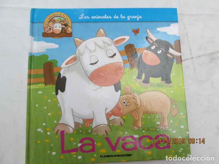 Libros de segunda mano: LA VACA , LOS ANIMALES DE LA GRANJA - PLANETA - Foto 1