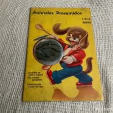 Libros de segunda mano: ANIMALES PRESUMIDOS - COLECCIÓN ESPEJO MAGICO - 1958