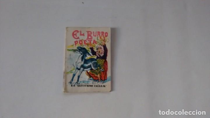 Libros de segunda mano: COLECCION CALLEJA - EL BURRO POETA -