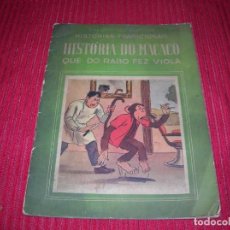 Libros de segunda mano: CUENTO MUY ANTIGUO.HISTORIA DO MACACO QUE DO RABO FEZ VIOLA.EN PORTUGUÉS. . Lote 185191563