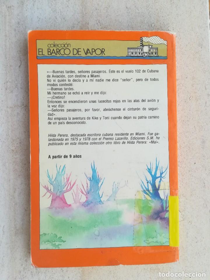 Libros de segunda mano: KIKE - HILDA PERERA - EL BARCO DE VAPOR - Foto 2
