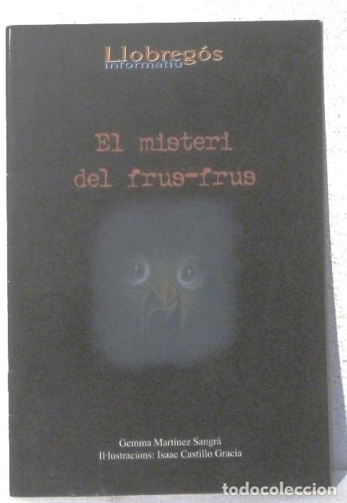 Libros de segunda mano: EL MISTERI DEL FRUS-FRUS - EN CATALAN - Foto 1