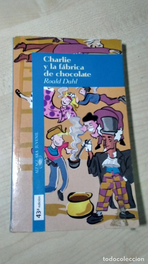 Libros de segunda mano: CHARLIE Y LA F&Aacute;BRICA DE CHOCOLATE - Foto 1