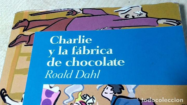 Libros de segunda mano: CHARLIE Y LA F&Aacute;BRICA DE CHOCOLATE - Foto 3
