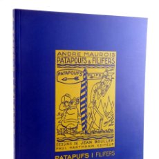 Libros de segunda mano: PATAPUFS I FILIFERS - CATALÀ (ANDRÉ MAUROIS / JEAN BRULLER) ADONAY, 2008. OFRT. Lote 312353123