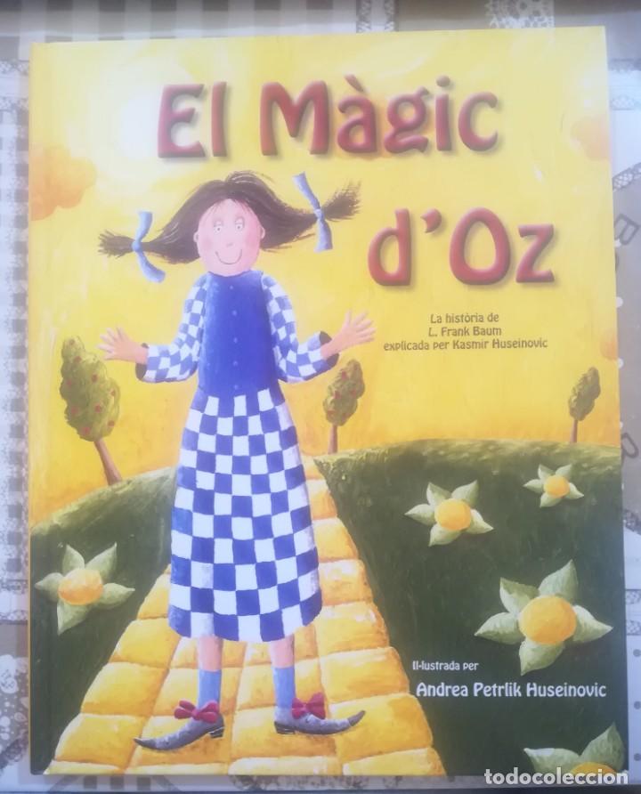Libros de segunda mano: El M&agrave;gic dOz - La hist&ograve;ria de L. Frank Baum explicada per Kasmir Huseinovic - en catal&agrave; - Foto 1