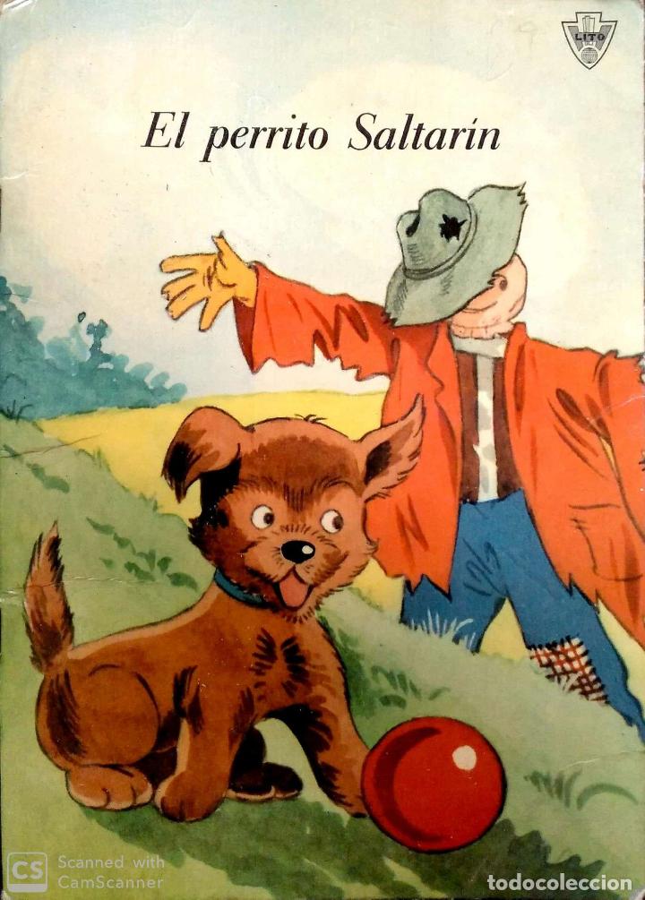 Livros em segunda m&atilde;o: El perrito saltar&iacute;n de Editorial Lito, S.A. Contiene 14 hojas del tama&ntilde;o 15 x 22 cm.