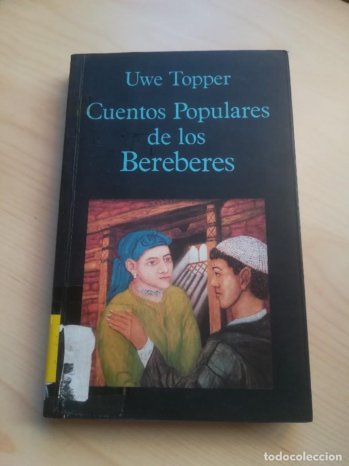 Libros de segunda mano: CUENTOS POPULARES DE LOS BEREBERES UWE TOPPER 1993