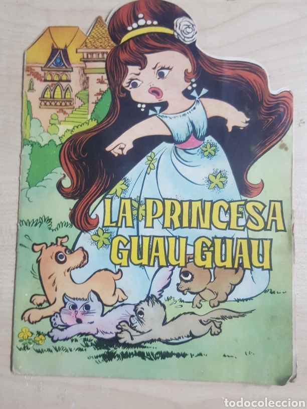 Libros de segunda mano: Cuento La Princesa Guau Guau de ediciones Toray a&ntilde;o 1963 - Foto 1