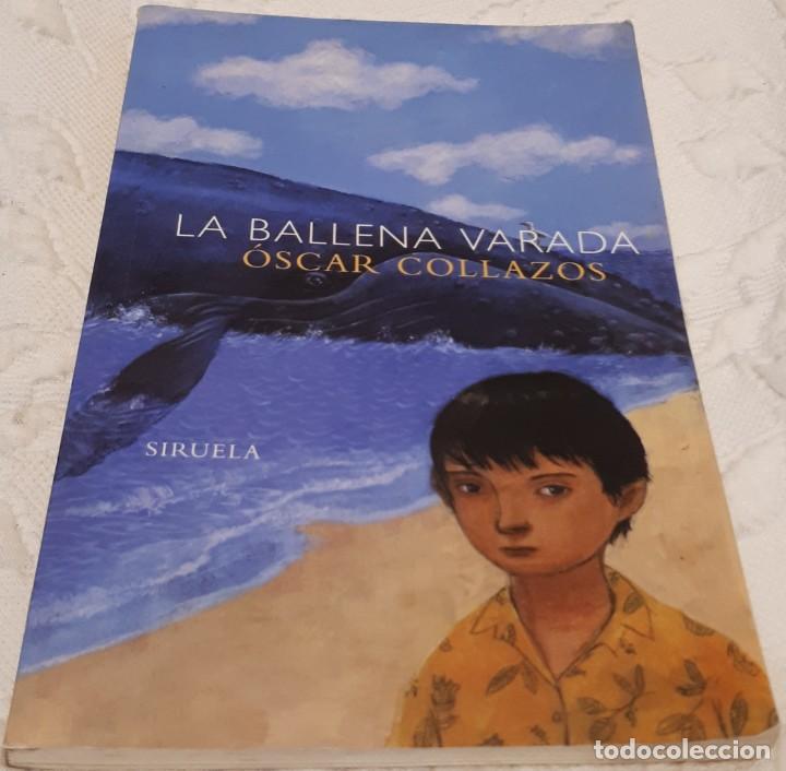 Libros de segunda mano: La ballena varada &ndash; &Oacute;scar Collazos - Foto 1