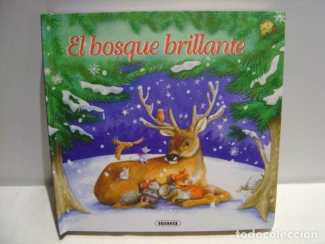Libri di seconda mano: EL BOSQUE BRILLANTE - CUATRO ESCENAS DESPLEGABLES - LIBRO TRIDIMENSIONAL