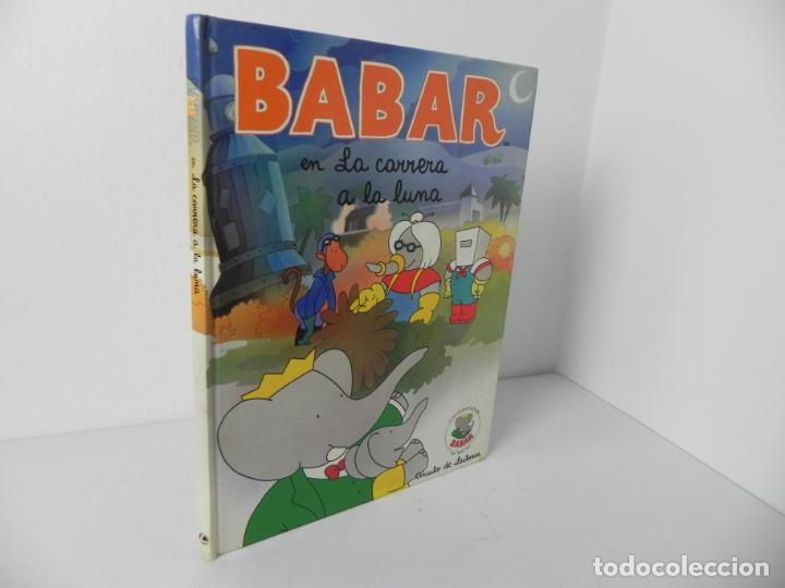 Libros de segunda mano: BABAR EN LA CARRERA A LA LUNA (CIRCULO DE LECTORES-1990 - Foto 1