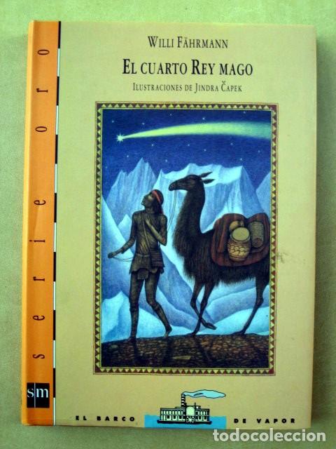 Libros de segunda mano: El Cuarto Rey Mago, de Willi Fahrmann. - Foto 1