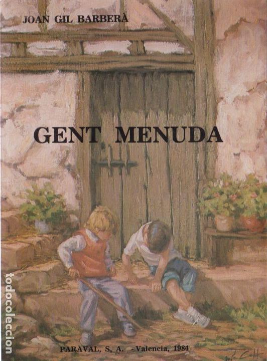 Libros de segunda mano: Gent menuda / Joan Gil Barber&aacute; * VALENCI&Agrave; * - Foto 1