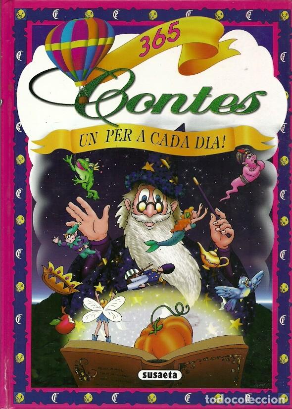 Gebrauchte B&uuml;cher: 365 CONTES UN PER A CADA DIA SUSAETA