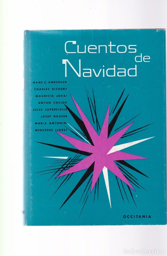 Libros de segunda mano: CUENTOS DE NAVIDAD - EDITORIAL OCCITANIA 1963 / ILUSTRADO - Foto 1