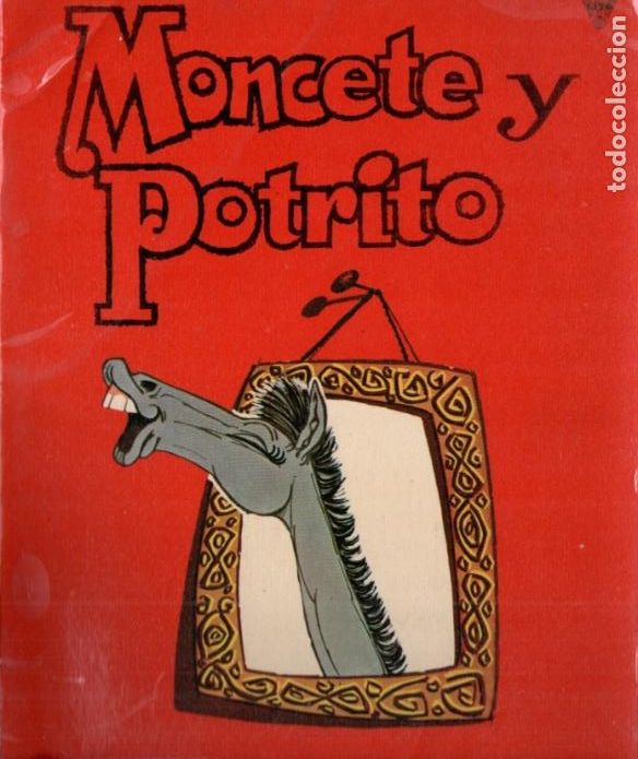 Gebrauchte B&uuml;cher: FREDERIC SARD&Oacute; / MARCLAU : MONCETE Y POTRILLO (LITO) IMPRESO EN SUECIA