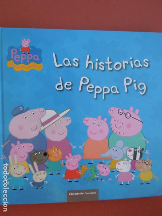 Libros de segunda mano: LAS HISTORIAS DE PEPPA PIG - CIRCULO DE LECTORES 2013. - Foto 1