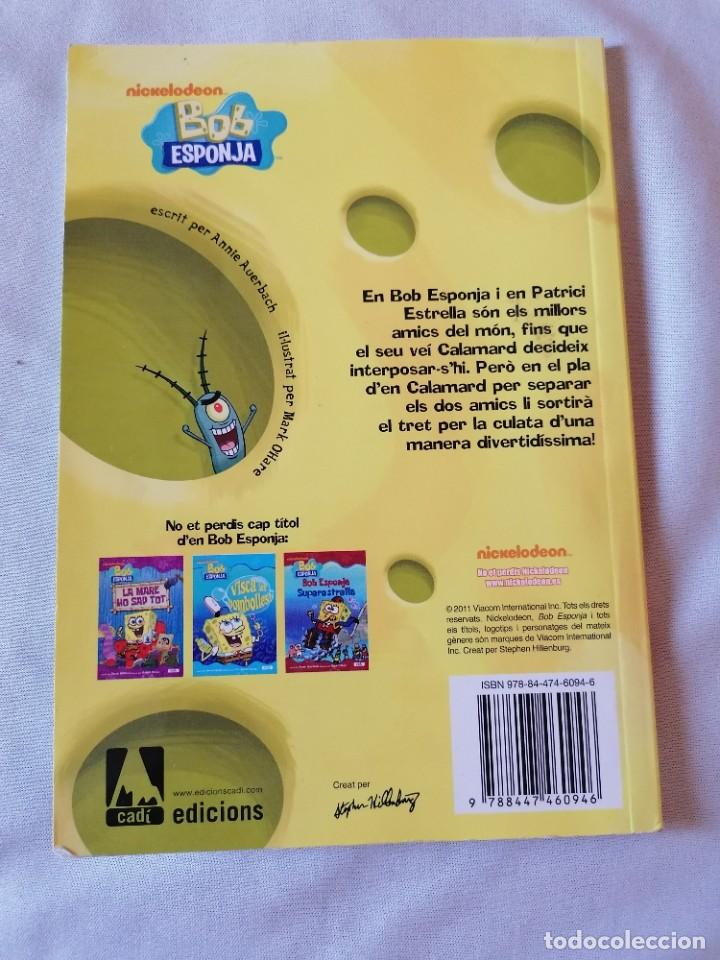 Libros de segunda mano: VE&Iuml;NS MOLESTOS * BOB ESPONJA * NICKELODEON ** LIBRO EN CATALAN - Foto 3