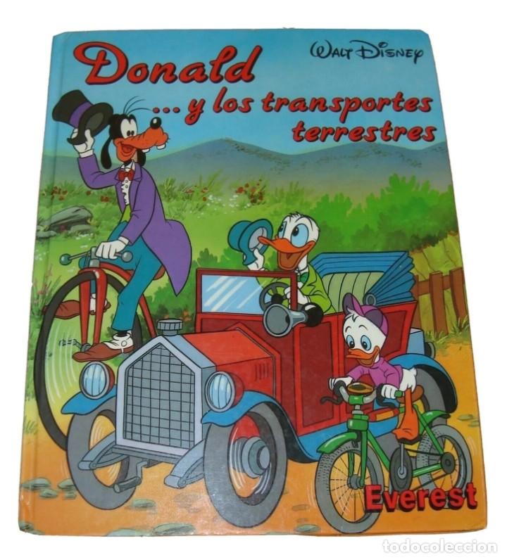 Libros de segunda mano: DONALD.... Y LOS TRANSPORTES TERRESTRES EVEREST 1990 DISNEY - Foto 1