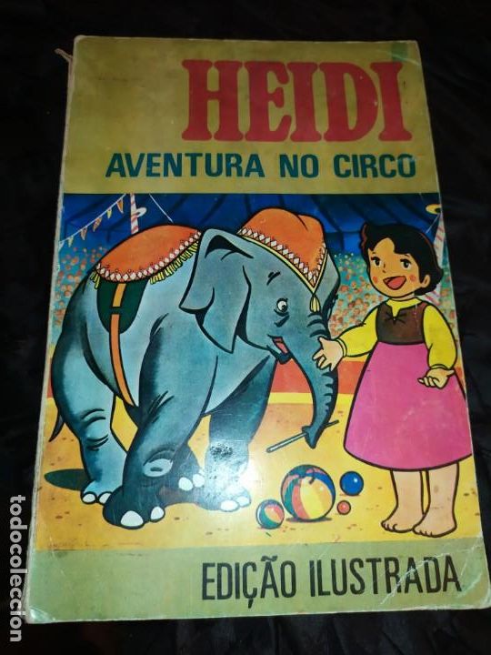 Libros de segunda mano: &Uacute;NICO HEIDI AVENTURA NO CIRCO AGENCIA PORTUGESA DE REVISTAS LISBOA 1976