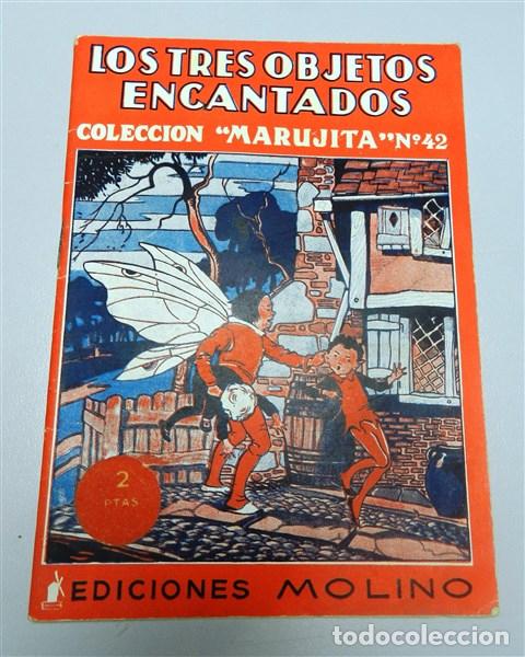 Libros de segunda mano: COLECCI&Oacute;N MARUJITA. N&ordm; 42 : Los tres objetos encantados ; El canario y los juguetes ;. - [Reedici&oacute;n]