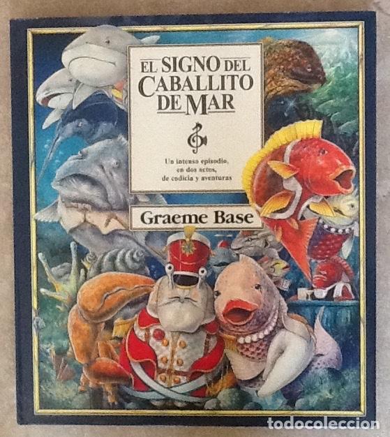 Libros de segunda mano: El signo del caballito de mar. Graeme Base - Foto 1