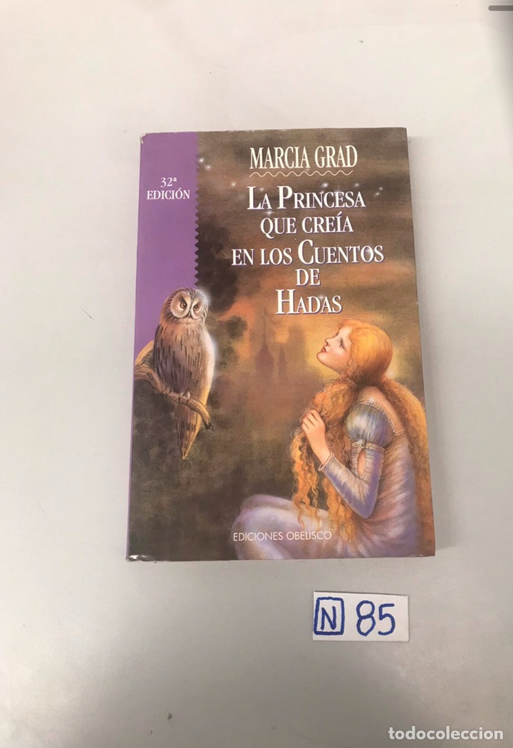 Libros de segunda mano: LA PRINCESA QUE CRE&Iacute;A EN LOS CUENTOS DE HADAS - Foto 1